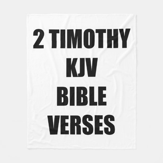 2 Timothy KJV 聖書の節 フリースブランケット (正面)