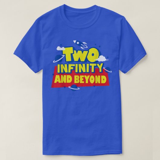2 Year Old Two Infinity And Beyond 2nd Birthday Bo Tシャツ (デザイン正面)