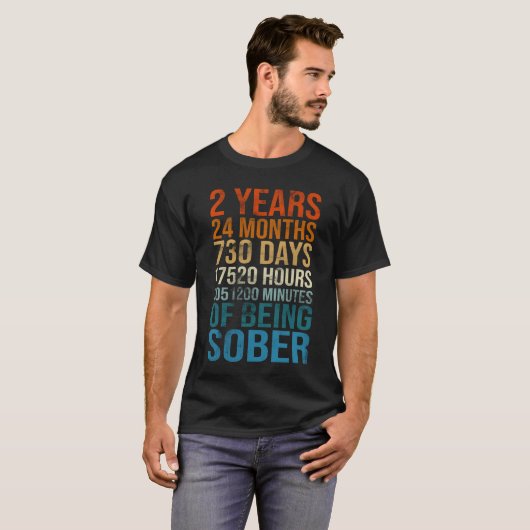 2 Years Sober Celebration Sober Sobriety Recovery  Tシャツ (正面フル)