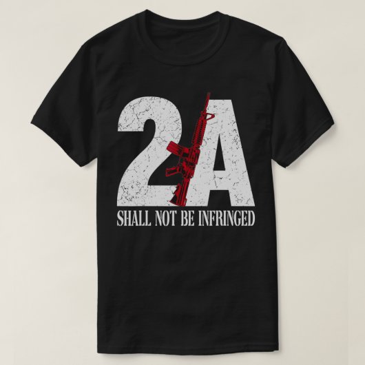 2A AR15 Rifle 2nd Amendment Patriotic Gun Owner  Tシャツ (デザイン正面)