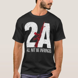 2A AR15 Rifle 2nd Amendment Patriotic Gun Owner Tシャツ