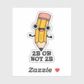 2Bまたは2Bではない2Bシェークスピアおもしろい鉛筆パン シール (シート)