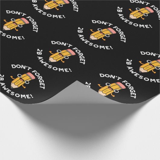 2B忘れのプ素晴らしンおもしろいダークBG禁止 ラッピングペーパー (角)