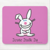 2cute 2talk 2u マウスパッド (正面)
