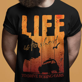 2CV Oldtimer退屈な車を駆動するには短い寿命である Tシャツ