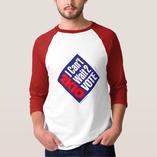 2K10 Iは2投票を待つことができません Tシャツ (正面)