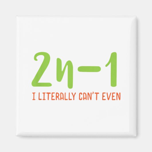 2n-1私は文字通り数学の代数ユーモアマットさえも出来ない マグネット (正面)