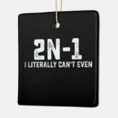2n-1 数学教師なんてやってらんない セラミックオーナメント (左)