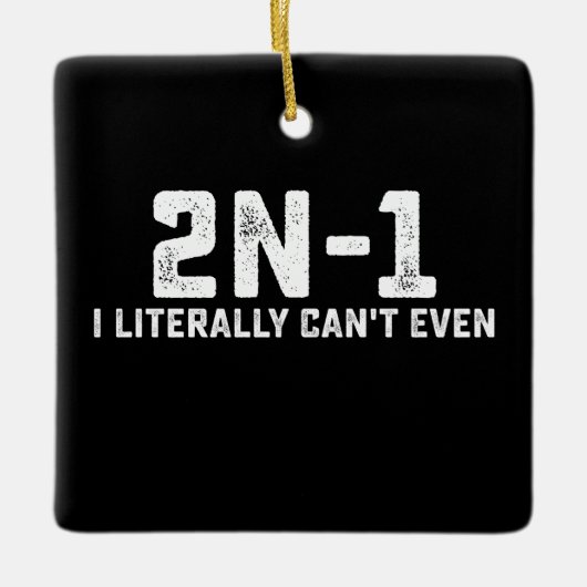 2n-1 数学教師なんてやってらんない セラミックオーナメント (正面)