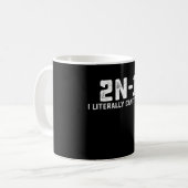 2n-1 数学教師なんて無理 コーヒーマグカップ (正面左)