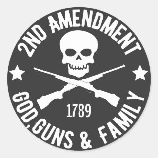 2nd Amendment, God, guns & Family  ラウンドシール