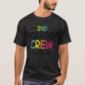 2nd Grade Crew  Back To School 2nd Grade Teacher A Tシャツ (正面)