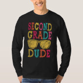 2nd Grade Dude Back to School First Day of School Tシャツ (正面)
