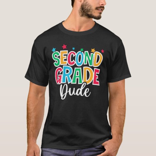 2nd Grade Dude First Day of School Welcome Back to Tシャツ (正面)