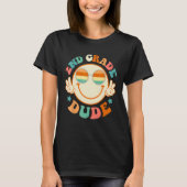 2nd Grade Dude Happy Face First Day Back To School Tシャツ (正面)