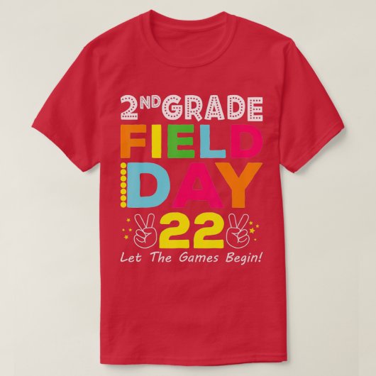 2nd Grade Field Day 2022 Let The Games Begin Schoo Tシャツ (デザイン正面)
