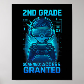 2nd Grade Gamer Access Granted Kids Gaming Tee  ポスター