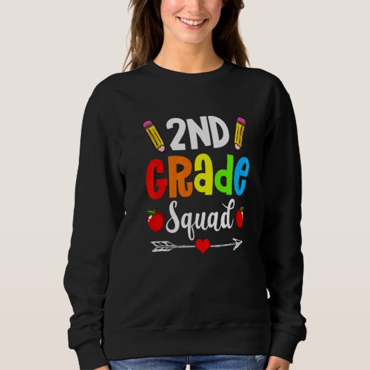2nd Grade Girls Boys Second Grade Squad Teacher St スウェットシャツ (正面)