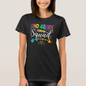 2nd Grade Squad Back To School Second Grade Teache Tシャツ (正面)