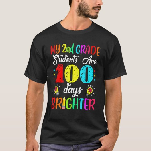 2nd Grade Teacher 100 Days Brighter 100th Day Of S Tシャツ (正面)