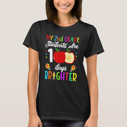 2nd Grade Teacher 100 Days Brighter 100th Day of S Tシャツ (正面)