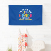 2nd Grade Teacher I Am Ready For 2nd Grade 横断幕 (インサイチュ)