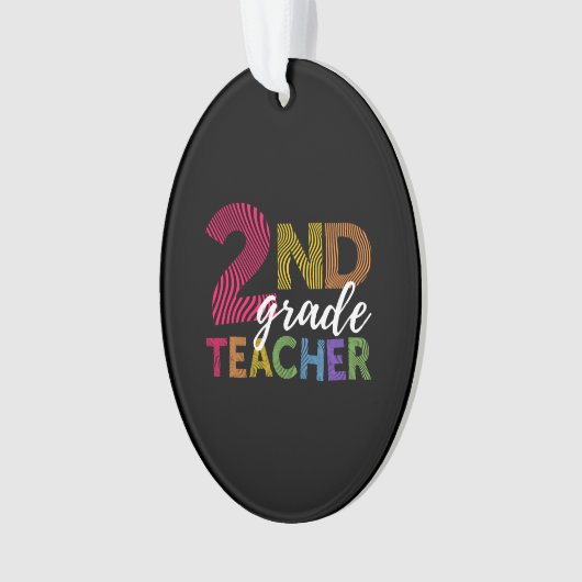 2nd Grade Teacher Light Second Grade Teachers Cute オーナメント (正面)