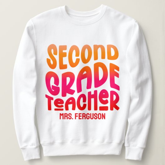 2nd Grade Teacher Orange Red Ombre Typography スウェットシャツ (デザイン正面)