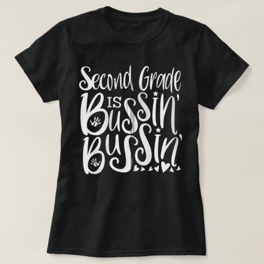 2nd Second Grade Bussin Bussin Teacher Team Zip Ho Tシャツ (デザイン正面)