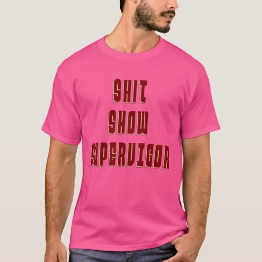 2SHIT SHOW SUPERVISOR ファミリー Tシャツ (正面)