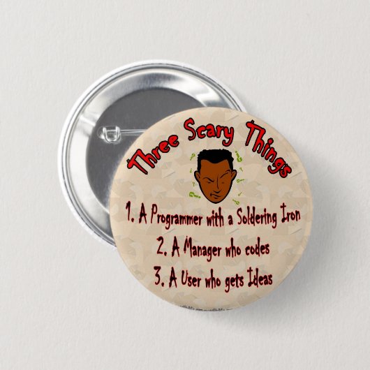 3つのはんだごてが付いている恐い事プログラマー 缶バッジ (正面&裏面)
