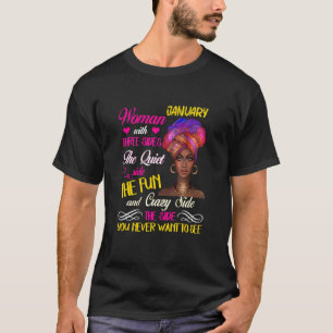 3つの側面を持つ1月の女性は非常におもしろいとC Tシャツ