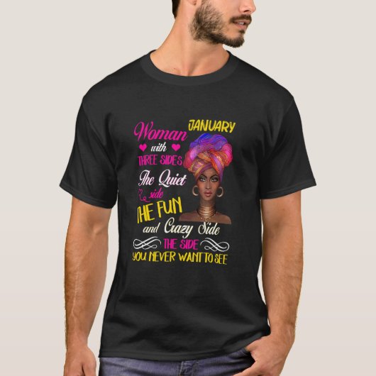 3つの側面を持つ1月の女性は非常におもしろいとC Tシャツ (正面)