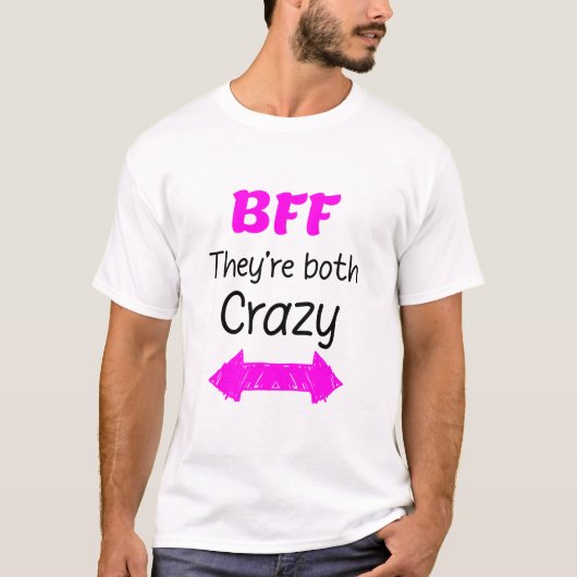 3の熱狂するBFF – 両方の熱狂するBFF Tシャツ (正面)