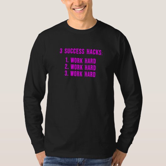 3サクセスハックやる気を起こさせる感動的ミーム7 Tシャツ (正面)