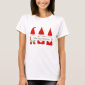 3人のクリスマス・ノームTシャツ Tシャツ (正面)