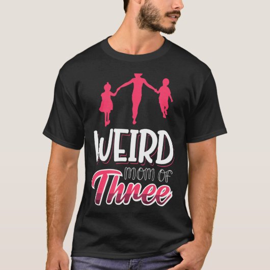 3人の子育ての母風変わり母 Tシャツ (正面)