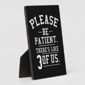 3人の我々のように忍耐強く フォトプラーク (側面)