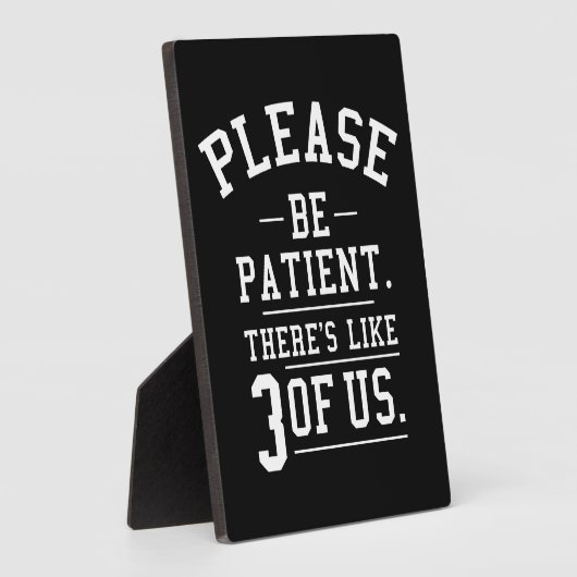 3人の我々のように忍耐強く フォトプラーク (側面)