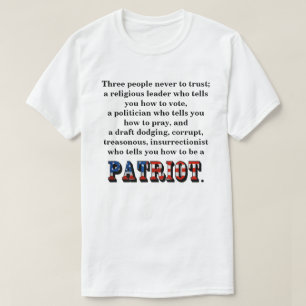 3人は決して信用してはいけない。 Tシャツ
