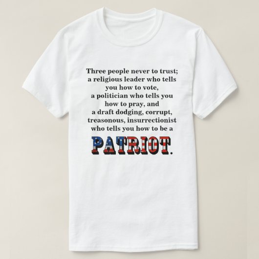 3人は決して信用してはいけない。 Tシャツ (デザイン正面)