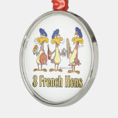 3人フランスのの鶏のクリスマス3日目 メタルオーナメント (左)