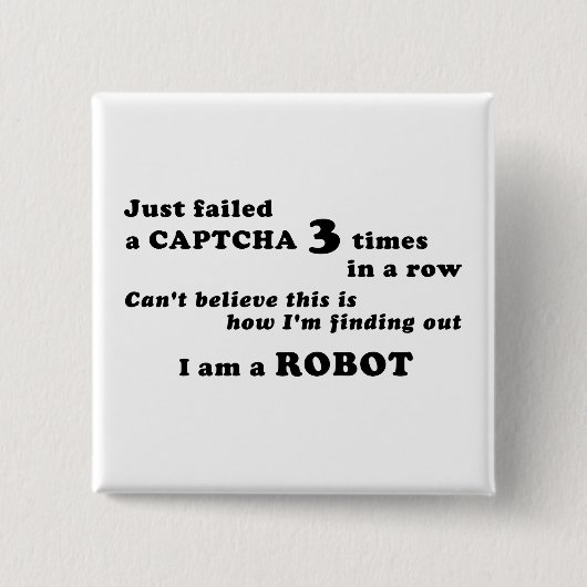 3回失敗しただけ… 缶バッジ (正面)