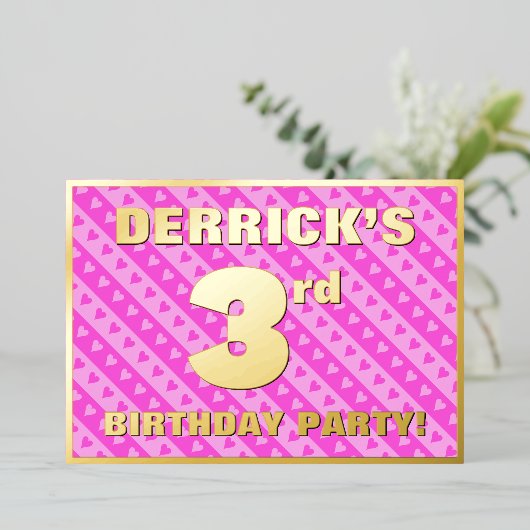 3回目の誕生日パーティー—おもしろいピンクのハートとストライプ 箔招待状 (立ち正面)