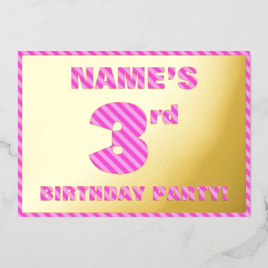 3回目の誕生日パーティー—はっきりした、おもしろい、ピンクストライプ色の数は3 箔招待状 (正面)