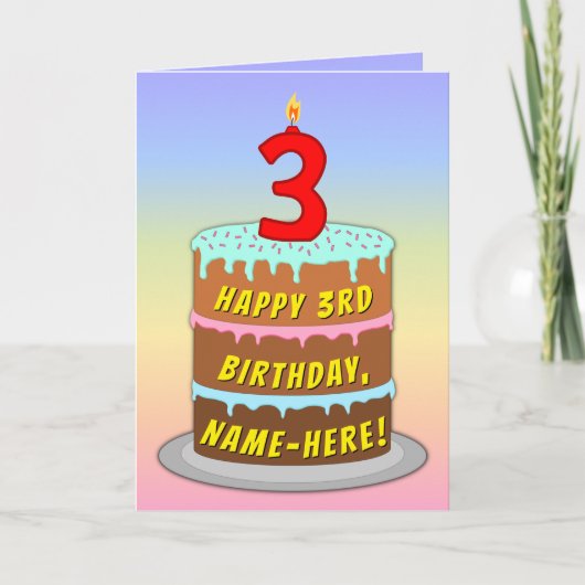 3回目の誕生日 – おもしろいケーキとキャンドル、名前をカスタムする付き カード (正面)