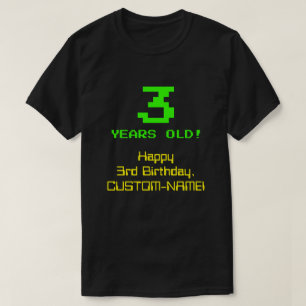 3回目の誕生日：おもしろい、8ビットルック、ネディ/オタク系の「3」 Tシャツ