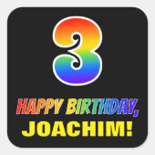 3回目の誕生日：はっきりした,おもしろい,シンプルレインボー3 スクエアシール (正面)