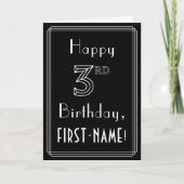 3回目の誕生日:アールデコスタイル第3回および名前をカスタムする カード (正面)