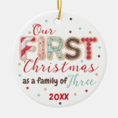 3年初めてのクリスマスベビー初の私たちの家族 セラミックオーナメント (正面)